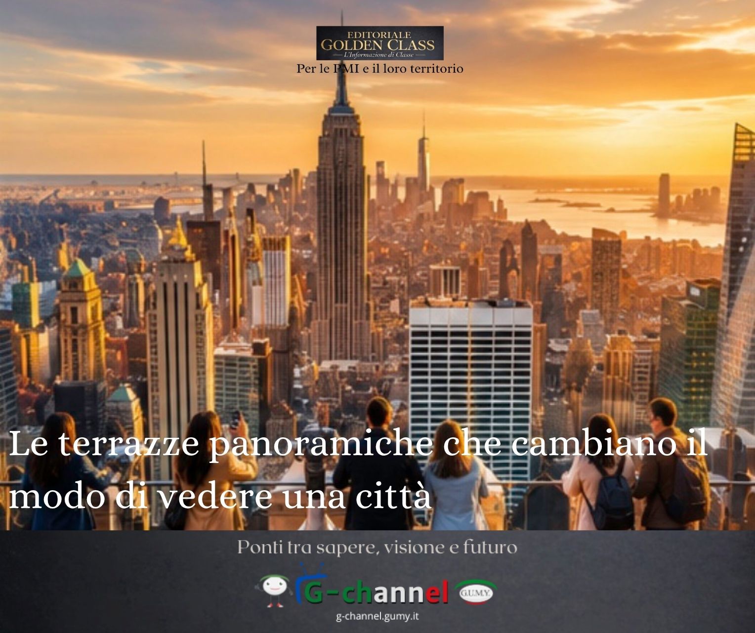 Le terrazze panoramiche che cambiano il modo di vedere una città